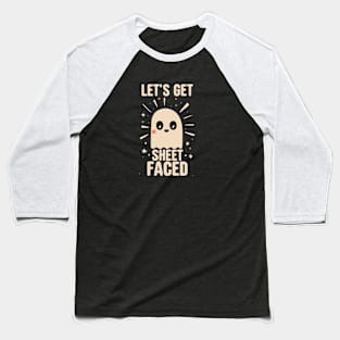 Let's Get Sheet Faced Ghost Baseball T-Shirt